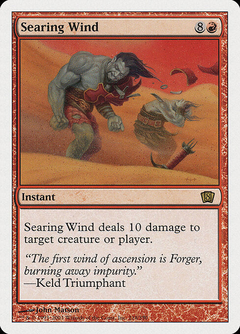 Searing Wind - 8th Edition - R - 218