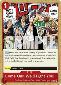Come On!! We'll Fight You!! (Reprint) - Starter Deck 23: RED Shanks - R - OP09-020