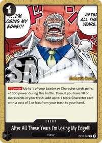 After All These Years I'm Losing My Edge!!! - A Fist of Divine Speed Release Event Cards - UC - OP11-097