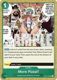 More Pizza!! (Reprint) - Starter Deck 24: GREEN Jewelry Bonney - UC - OP07-037