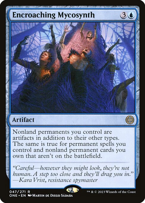 Encroaching Mycosynth - Phyrexia: All Will Be One - R - 47