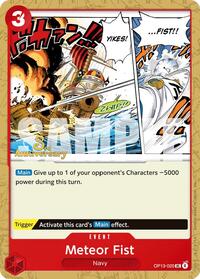 Meteor Fist - Carrying On His Will: 3rd Anniversary Tournament Cards - UC - OP13-020