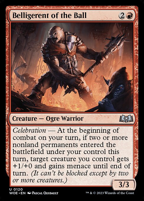 Belligerent of the Ball - Wilds of Eldraine - U - 120