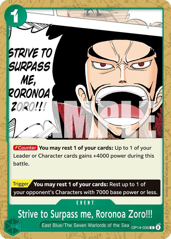 Strive to Surpass me, Roronoa Zoro!!! - The Azure Sea's Seven - C - OP14-036