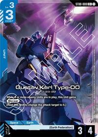 Gustav Karl Type-00 (C+) - Starter Deck 08: Flash of Radiance - C+ - ST08-008