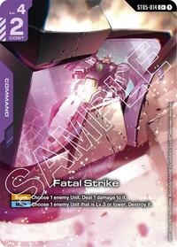 Fatal Strike (C+) - Starter Deck 07: Celestial Drive - C+ - ST05-014