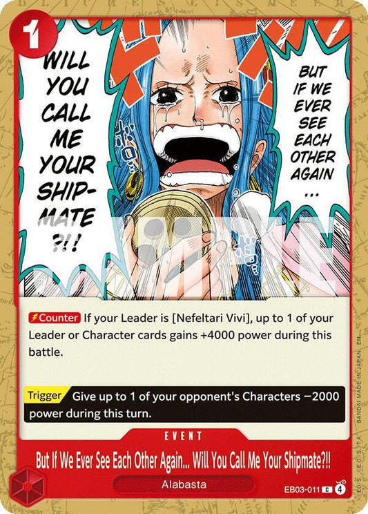 But If We Ever See Each Other Again... Will You Call Me Your Shipmate?!! - Extra Booster: One Piece Heroines Edition - C - EB03-011