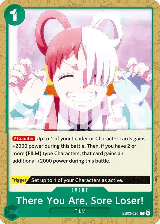 There You Are, Sore Loser! - Extra Booster: One Piece Heroines Edition - C - EB03-020