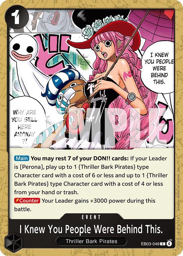 I Knew You People Were Behind This. - Extra Booster: One Piece Heroines Edition - C - EB03-049