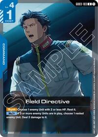 Field Directive - Steel Requiem - Uncommon - GD03-103