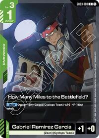 How Many Miles to the Battlefield? - Steel Requiem - Common - GD03-108