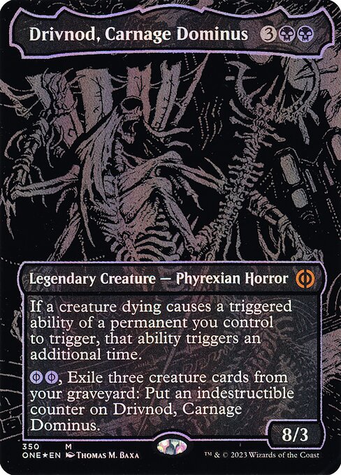 Drivnod, Carnage Dominus (Oil Slick Raised Foil) - Phyrexia: All Will Be One - M - 350