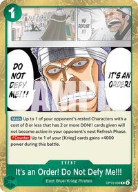 It's an Order! Do Not Defy Me!!! - Adventure on Kami's Island - R - OP15-038