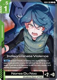 Indiscriminate Violence - Phantom Aria - Uncommon - GD04-106