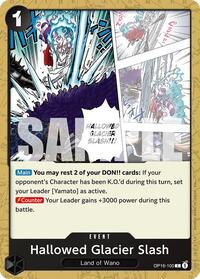 Hallowed Glacier Slash - The Time of Battle - C - OP16-100