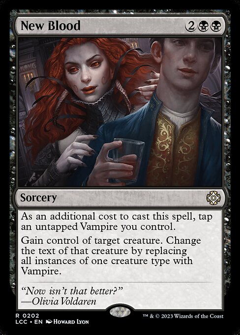 New Blood - Commander: The Lost Caverns of Ixalan - R - 202
