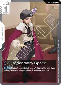 Incendiary Spark - Freedom Ascension - Uncommon - GD05-118