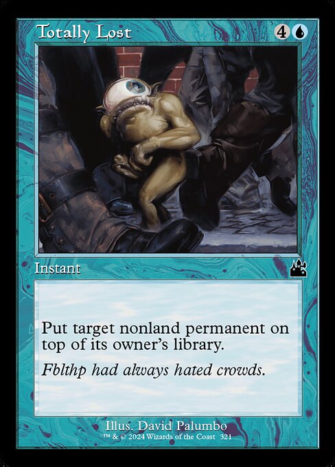 Totally Lost (Retro Frame) - Ravnica Remastered - C - 321