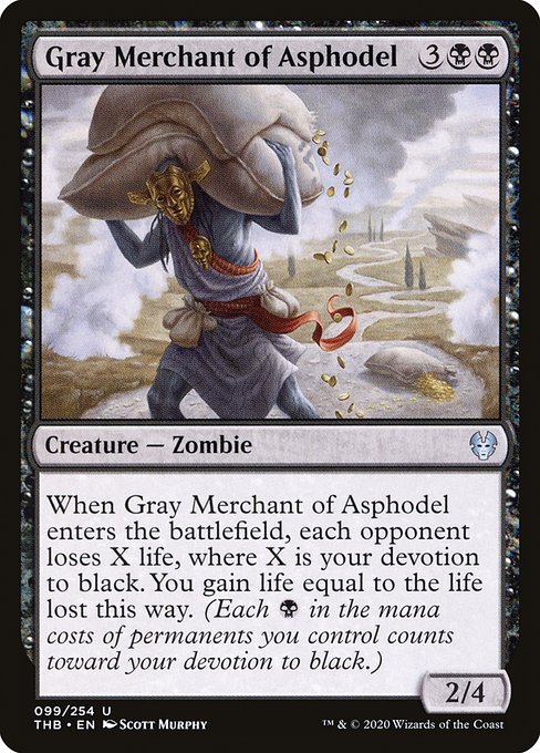 Gray Merchant of Asphodel - Theros Beyond Death - U - 99