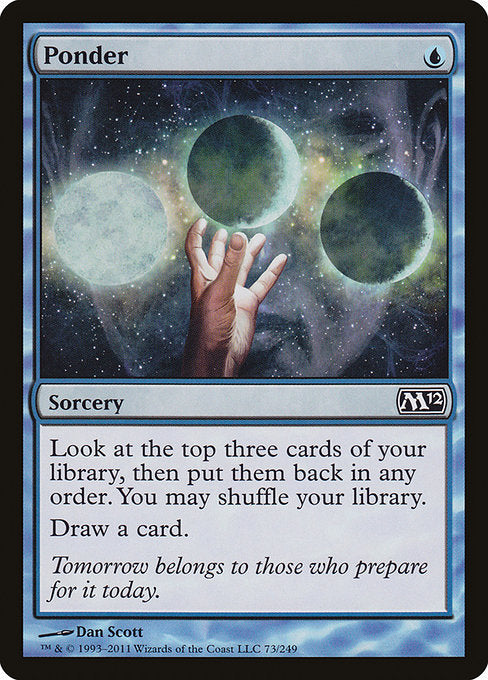 Ponder - Magic 2012 (M12) - C - 73