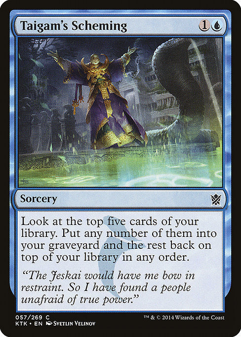 Taigam's Scheming - Khans of Tarkir - C - 57