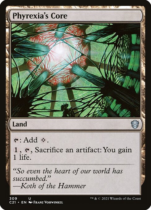 Phyrexia's Core - Commander 2021 - U - 309