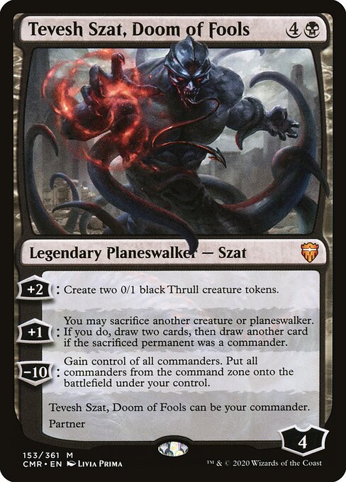 Tevesh Szat, Doom of Fools - Commander Legends - M - 153