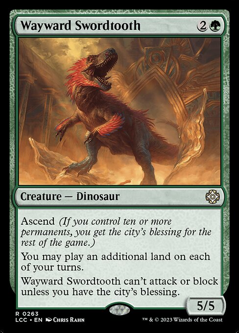 Wayward Swordtooth - Commander: The Lost Caverns of Ixalan - R - 263