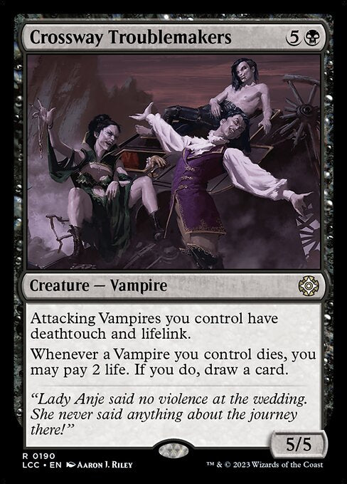 Crossway Troublemakers - Commander: The Lost Caverns of Ixalan - R - 190