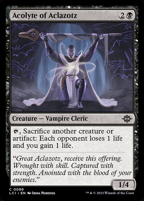 Acolyte of Aclazotz - The Lost Caverns of Ixalan - C - 89