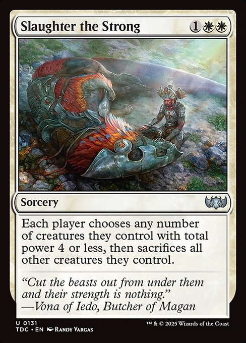 Slaughter the Strong - Commander: Tarkir: Dragonstorm - U - 131
