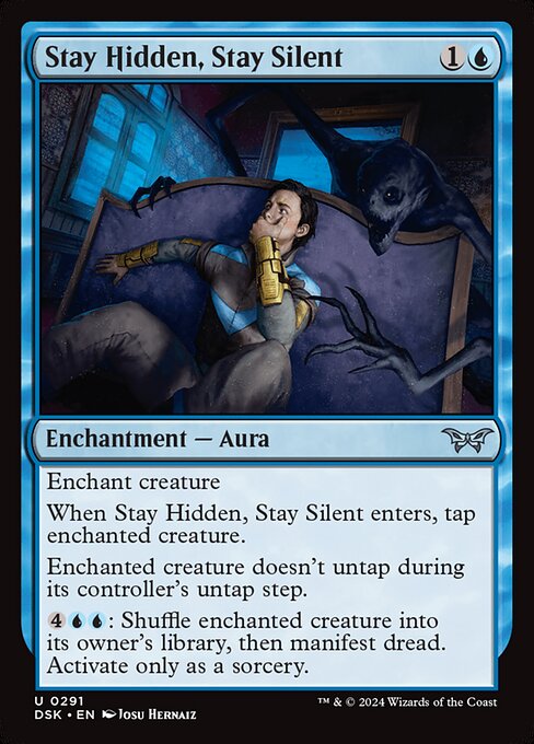 Stay Hidden, Stay Silent (0291) - Duskmourn: House of Horror - U - 291