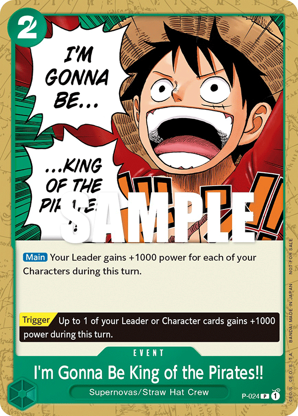 I'm Gonna Be King of the Pirates!! - One Piece Promotion Cards - PR - P-024