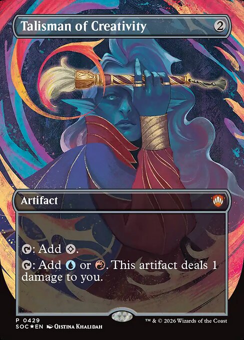 Talisman of Creativity (Borderless) - Commander: Secrets of Strixhaven - P - 429