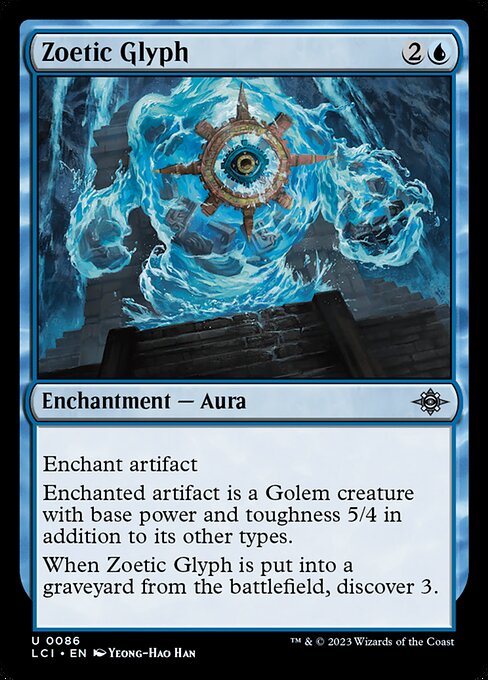Zoetic Glyph - The Lost Caverns of Ixalan - U - 86