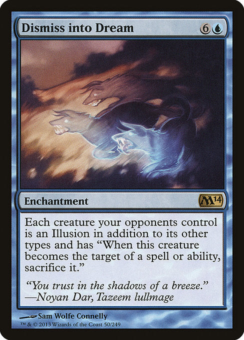 Dismiss into Dream - Magic 2014 (M14) - R - 50