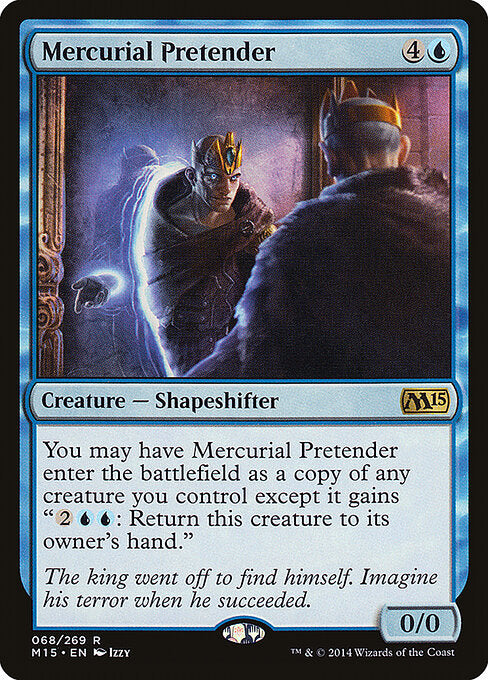 Mercurial Pretender - Magic 2015 (M15) - R - 68