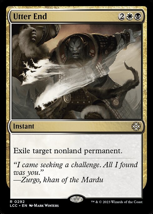 Utter End - Commander: The Lost Caverns of Ixalan - R - 292