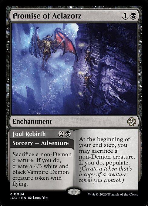 Promise of Aclazotz - Commander: The Lost Caverns of Ixalan - R - 84