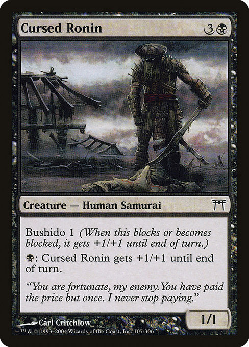 Cursed Ronin - Champions of Kamigawa - C - 107