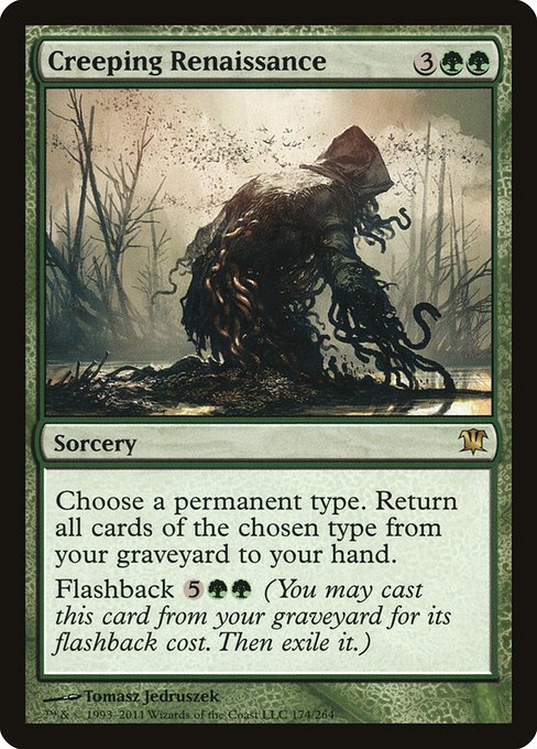 Creeping Renaissance - Innistrad - R - 174