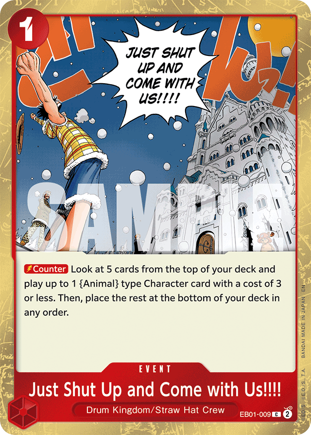 Just Shut Up and Come with Us!!!! (Pirate Foil) - Premium Booster -The Best- Vol. 2 - C - EB01-009