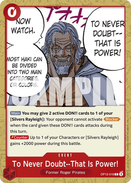 To Never Doubt--That Is Power! - Legacy of the Master - C - OP12-016