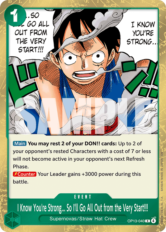 I Know You're Strong... So I'll Go All Out from the Very Start!!! - Carrying On His Will - R - OP13-040