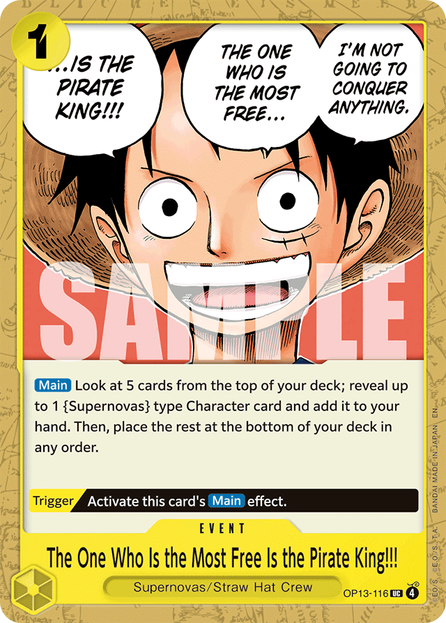 The One Who Is the Most Free Is the Pirate King!!! - Carrying On His Will - UC - OP13-116