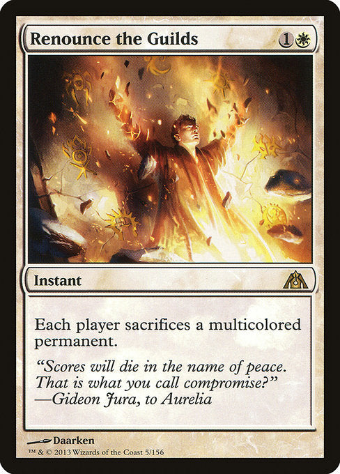 Renounce the Guilds - Dragon's Maze - R - 5