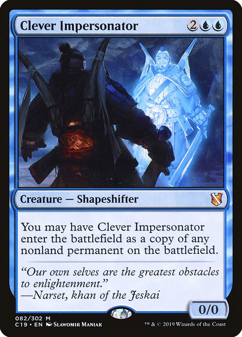 Clever Impersonator - Commander 2019 - M - 82