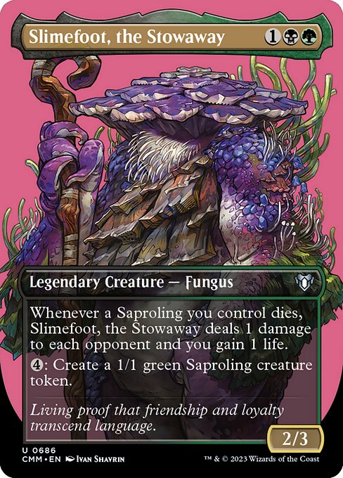 Slimefoot, the Stowaway (Borderless) - Commander Masters - U - 686