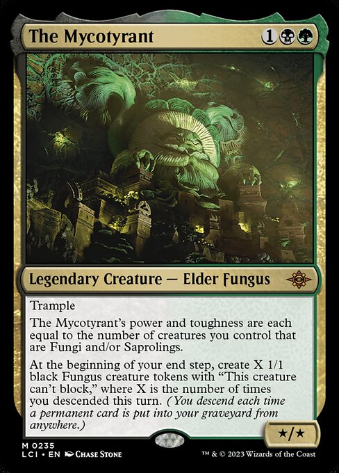 The Mycotyrant - The Lost Caverns of Ixalan - M - 235
