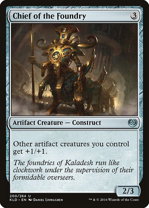 Chief of the Foundry - Kaladesh - U - 200